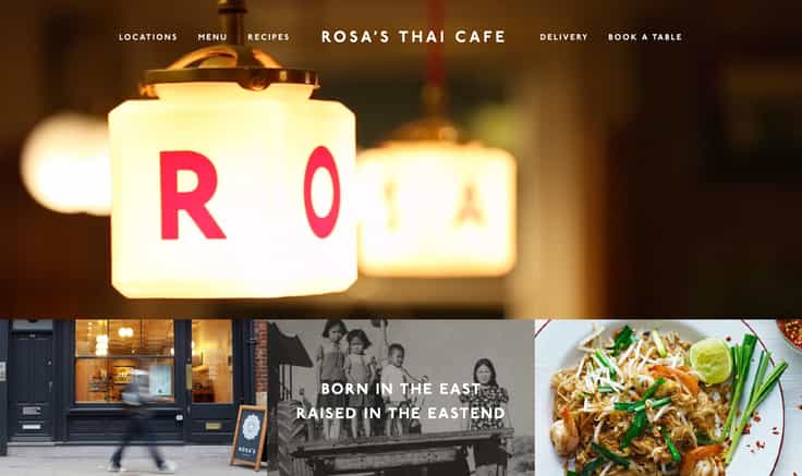 Restaurant website homepage containing: abstract image of a Rosa's cafe interior light, with 3 images of a cafe location, vintage Thia family shot and white plate of Pad Thai aligned beneath.