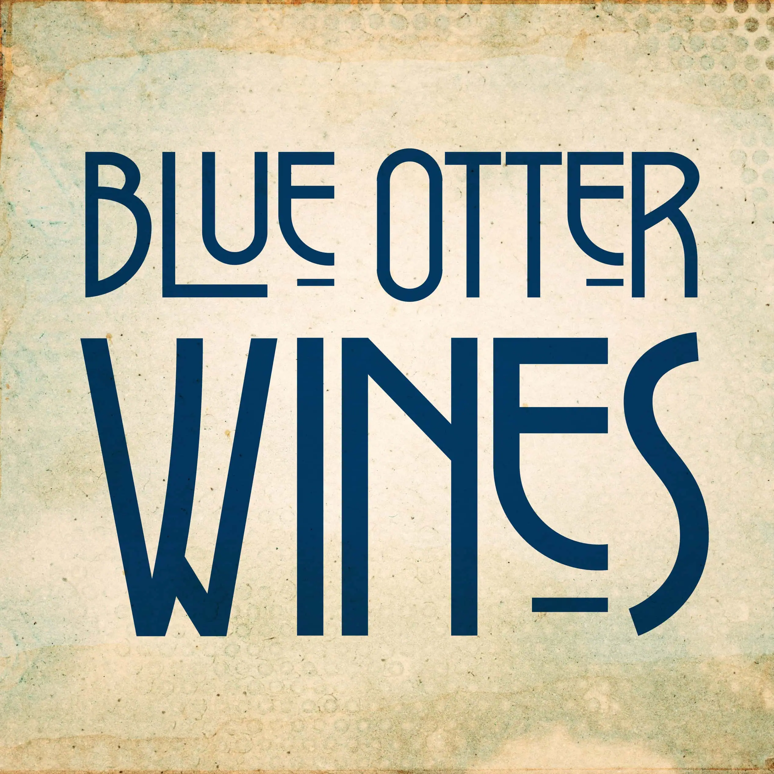 Blue Otter Wines wordmark on a textured background