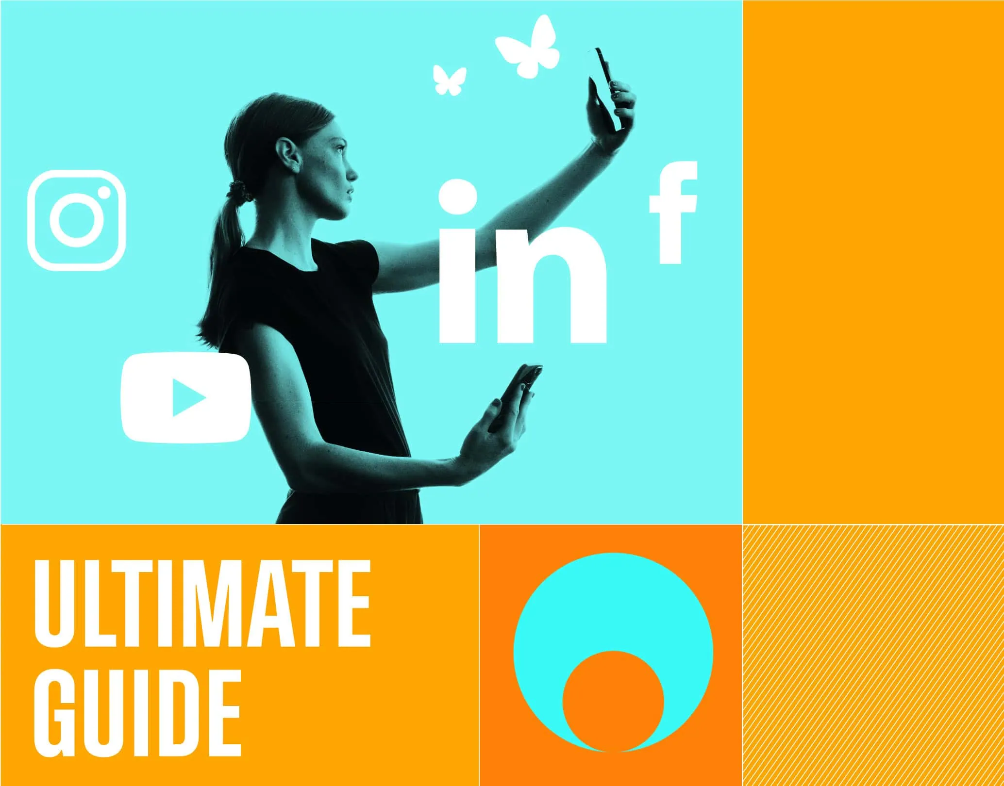 Ciolour-block montage of a woman holding two mobile phones overlayed with social media logos: Linkedin, Bluesky, Instagram and Youtube. Large text reading 'Ultimate guide'.