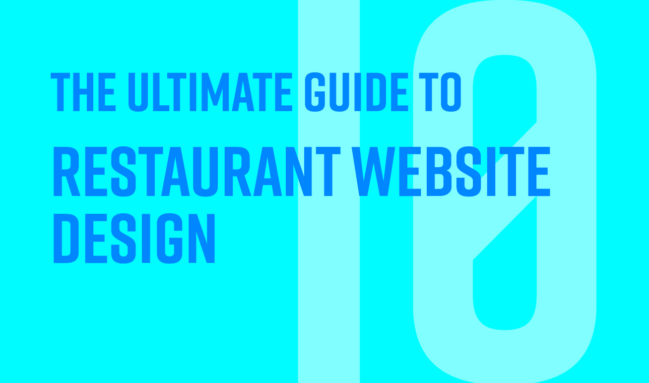 The ultimate guide to restaurant website design graphic