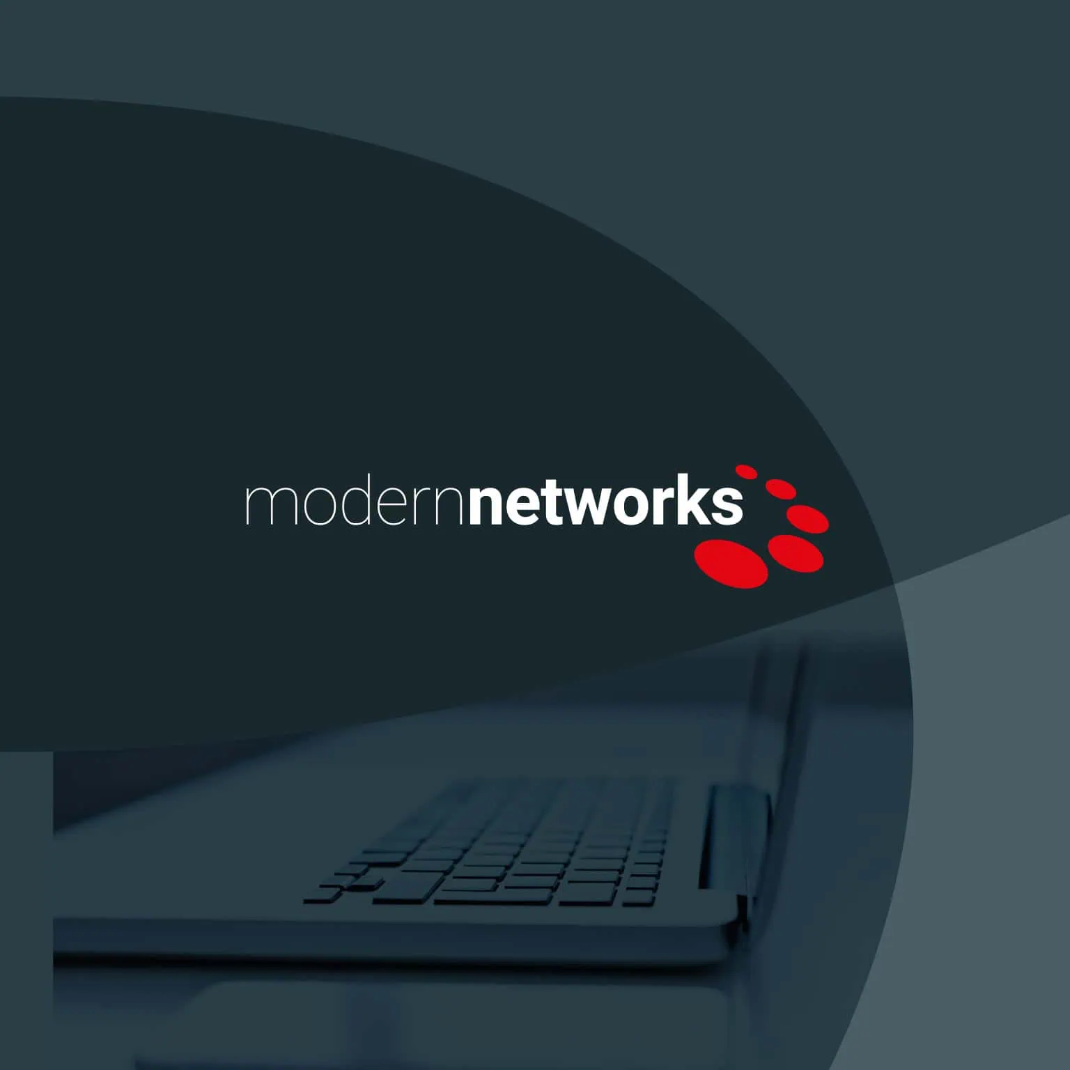 Modern Networks logo on a dark blue background over a blurred laptop, with red oval marks beside the wordmark.